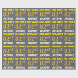 Grau, Imitate/Nachahmungen Gold, "82. GEBURTSTAG" Geschenkpapier