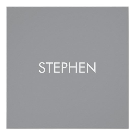 Grau minimalistischer benutzerdefinierter Name Poster (Vorderseite)