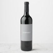 Grau minimalistischer benutzerdefinierter Name Weinetikett (Vorderseite)
