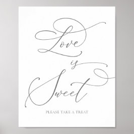 Grau Silver Minimalistische Liebe ist Sweet Desser Poster