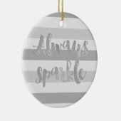 Grau-weiße Streifen Sparkle Keramik Ornament (Rechts)
