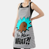 Graublau Yo Man Was du Will Tasse Comicen schießen Schürze (InSitu)