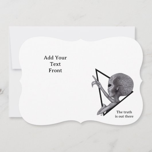 Graue Alien, die Wahrheit ist da draußen Einladung (Vorderseite)