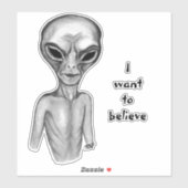 Graue Alien, ich wollte, Sticker zu glauben (Blatt)