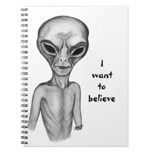 Graue Alien, ich wollte zu glauben Notizblock