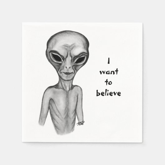 Graue Alien, ich wollte zu glauben Serviette (Vorderseite)