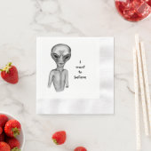 Graue Alien, ich wollte zu glauben Serviette (Beispiel)