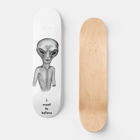 Graue Alien, ich wollte zu glauben Skateboard (Vorderseite)