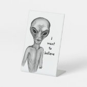 Graue Alien, ich wollte zu glauben Sockelschild (Vorderseite)