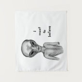 Graue Alien, ich wollte zu glauben Wandteppich (Vorderseite)
