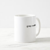 graue Angelegenheiten Kaffeetasse (VorderseiteRechts)