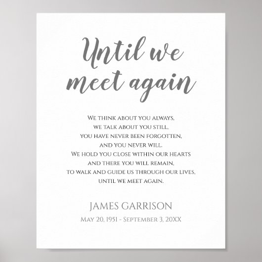 Graue bis wir wieder eine Feier des Lebensgedichts Poster (Vorne)