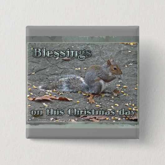 Graue Eichhörnchen Weihnachtsblessserie Button (Vorderseite)