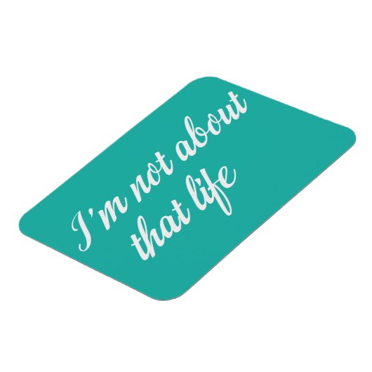 Graue, ich bin nicht über dieses Leben Magnet (Linke Seite)