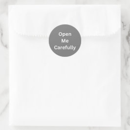 Graue Open Me Carefully Versandoetiketten Runder Aufkleber