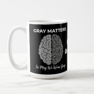 Graue Substanz Im Mai tragen wir Grau Gehirntumor- Kaffeetasse