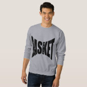 Graue Sweets BASKET BALL Sweatshirt (Vorne ganz)