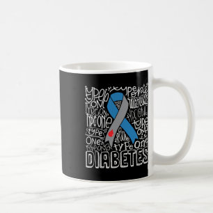 Graue und blaue Ribbon Typografie Typ 1 Diabetes A Kaffeetasse