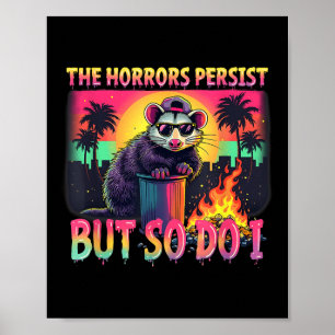 Grauen bestehen weiter, aber ich auch Lustiger Was Poster
