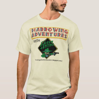Grauenvolle Abenteuer mit dem grünen Wachposten! T-Shirt