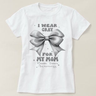 Grauer Bow Hirntumor Ich trage Graue für meine Mam T-Shirt