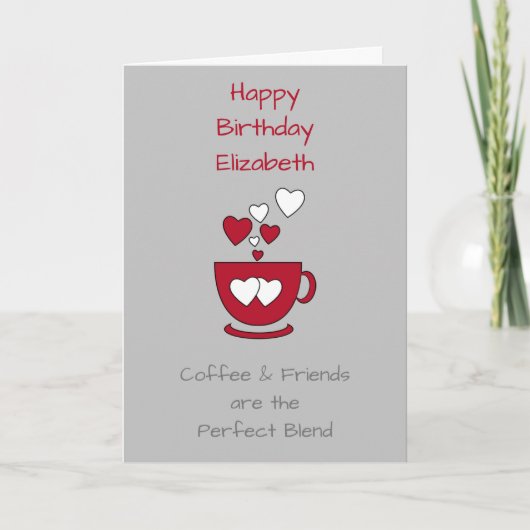Grauer Kaffee & Freunde Geburtstag Gruß Karte (Vorderseite)