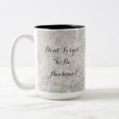 Grauer Marmor DFTBA vergessen nicht, fantastisch Zweifarbige Tasse (Links)