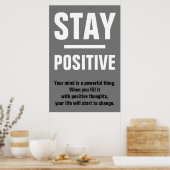 Grauer Schwarz-weiß Bleibe Positiver Motivierend Poster (Küche)