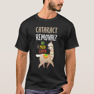 Grauer Star Operation ohne Probleme Augenoperation T-Shirt