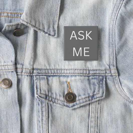 Graues Frag Me Button Button für Freiwillige, Unte (Beispiel)