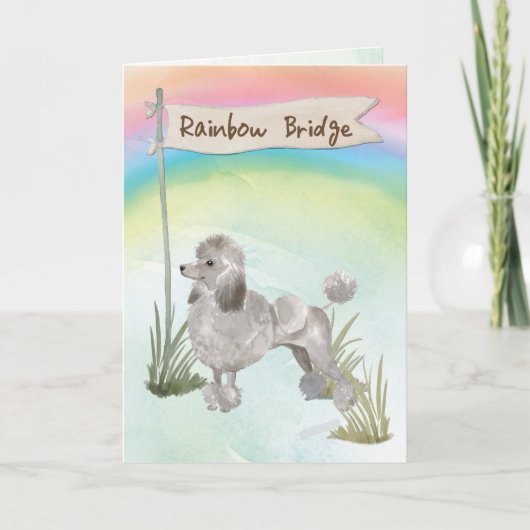 Graues Poodle Beileid über der Regenbogenbrücke Karte (Vorderseite)
