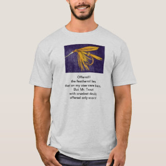 "Grausame Forelle" Originalgedicht mit Fliegenfisc T-Shirt