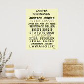 Grausamer Anwalt ernennt den Funny Lawyer Nickname Poster (Küche)