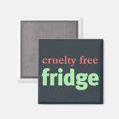 Grausamer freier Kühlschrank Magnet (Vorderseite/Rückseite)