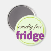 Grausamer freier Kühlschrank Magnet (Vorderseite/Rückseite)