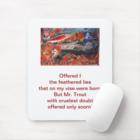 Grausames Trout-Gemälde und Gedichte Maus Pad Mousepad (Mit Mouse)