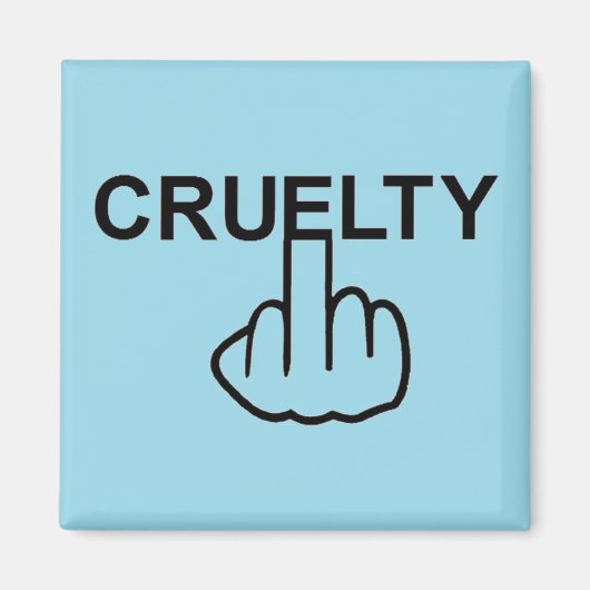 Grausamkeit von Magnet (Vorne)