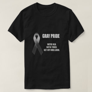 Graustolz T-Shirt