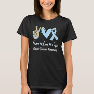 Graveu2019s Disease Awareness Peace Liebe Hope Lig T-Shirt