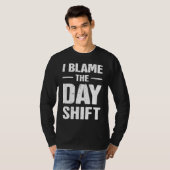 Graveyard Shift Late Night Shift Worker T-Shirt (Vorne ganz)