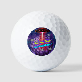 GRAVITÄT KANN MICH NICHT HALTEN GOLFBALL