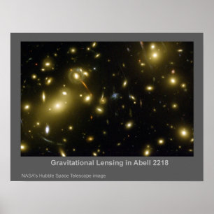 Gravitationslinsending in Abell 2218 Poster