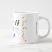 Gravity Changing Now - Orahemai! Jumbo-Tasse (Rechts)