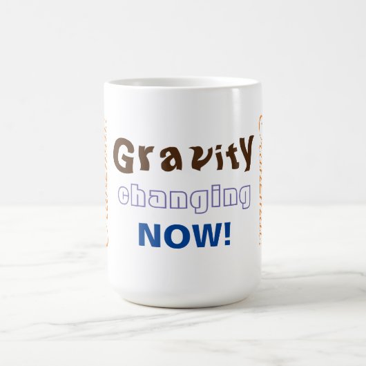 Gravity Changing Now - Orahemai!Klassisch Kaffeetasse (Mittel)