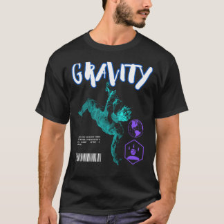Gravity Graphic T - Shirt
