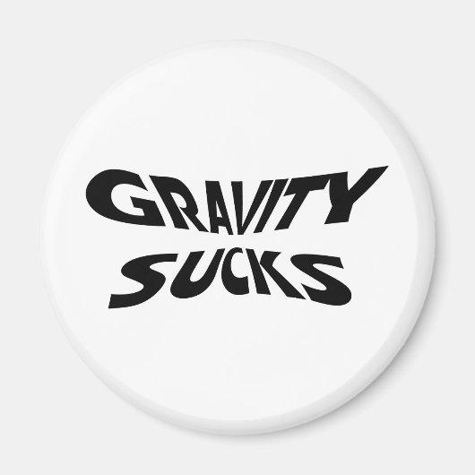 Gravity Ist zum Kotzen - Funny Physics Science Spa Magnet (Vorne)