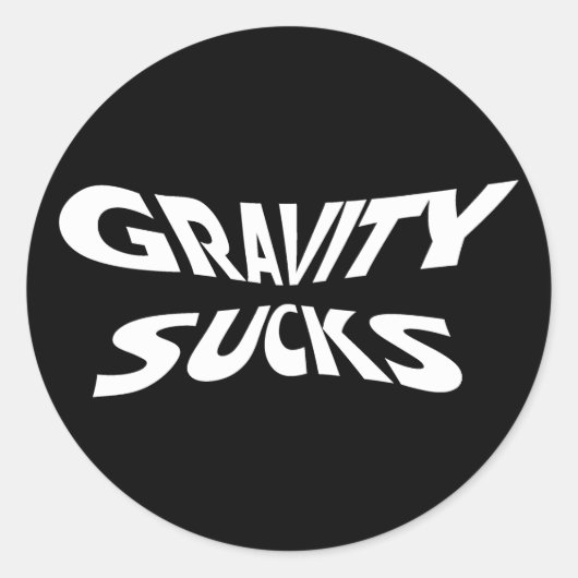 Gravity Ist zum Kotzen - Funny Physics Science Spa Runder Aufkleber (Vorderseite)