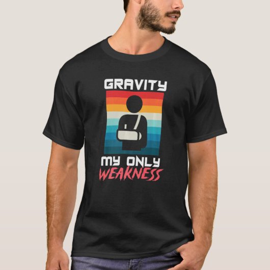 Gravity my only Weken Bone Arms Unfall T-Shirt (Vorderseite)