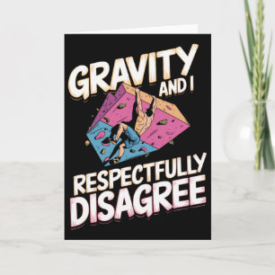 Gravity und ich sind respektvoll nicht einer Meinu Karte