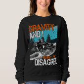 Gravity und ich widersprechen MTB Downhill B respe Sweatshirt (Vorderseite)